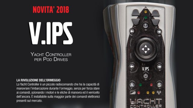 V.IPS – NOVITA’ 2018 – per Yacht Controller